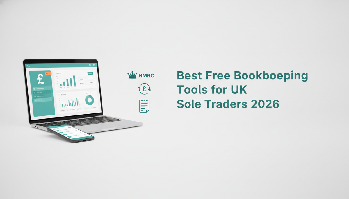 Best Free Bookkeeping Tools for UK Sole Traders (2026)